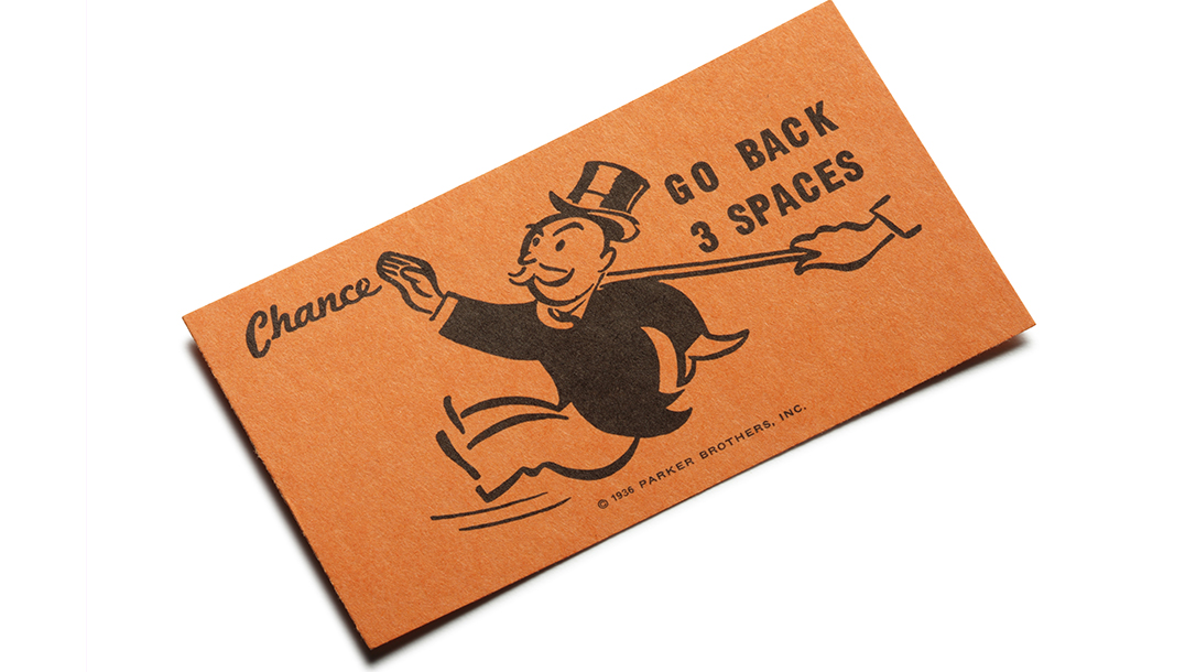 Do not pass go, do not collect $200,go directly to jail.