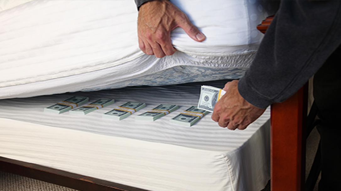 Is keeping cash in your matress a great idea?